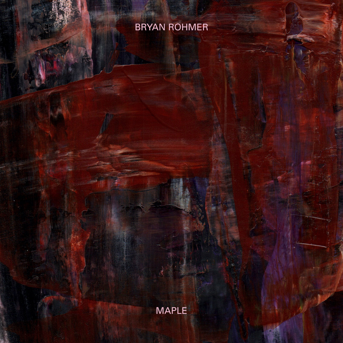 Bryan Rohmer Releases Stunning New Album “Maple”