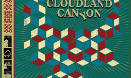 Cloudland Canyon announces new S/T LP, shares “Future Perfect (Bad Decision)” feat. Sonic Boom