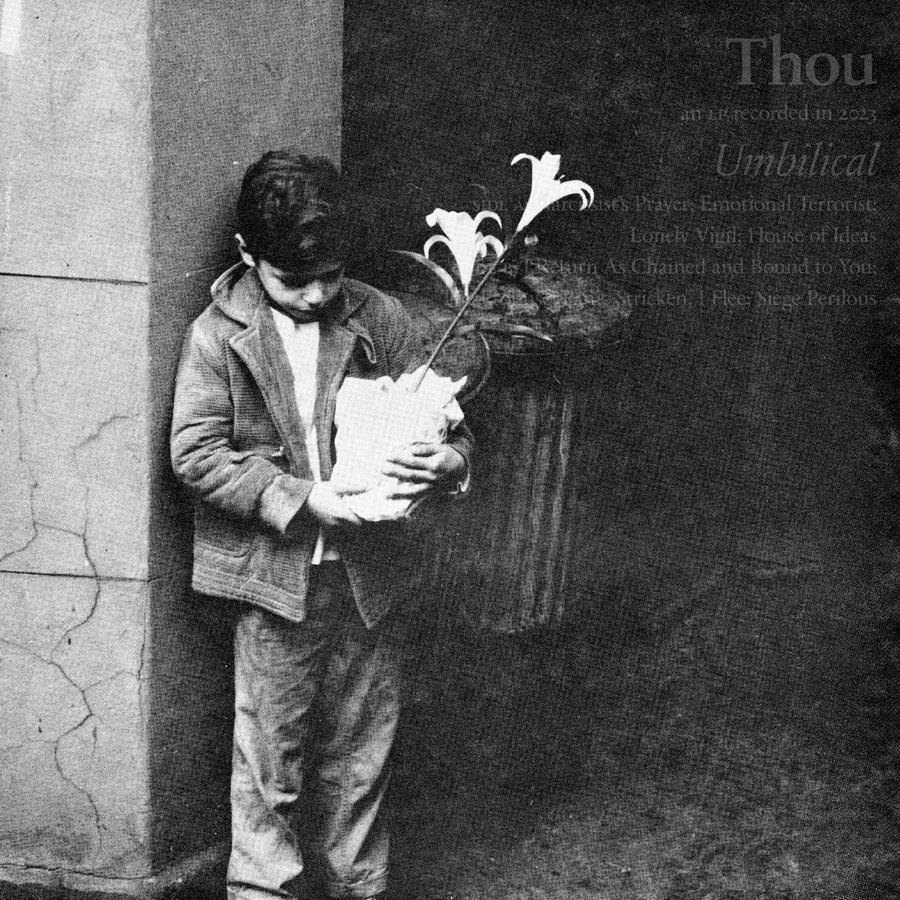 THOU Announce New Album ‘Umbilical’ to be released 5/31