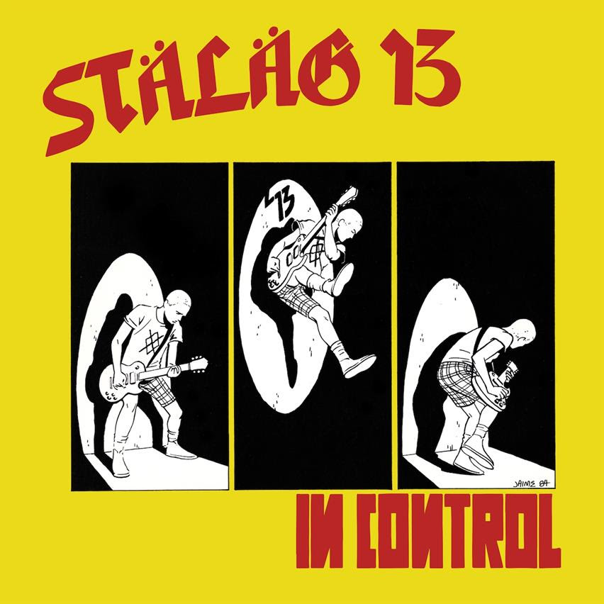 Stäläg 13 Reissue Seminal Nardcore / Skate Punk Album ‘In Control’ via Trust Records & Release New “Conditioned” Video