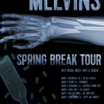 The Melvins Plot California “Spring Break” Tour