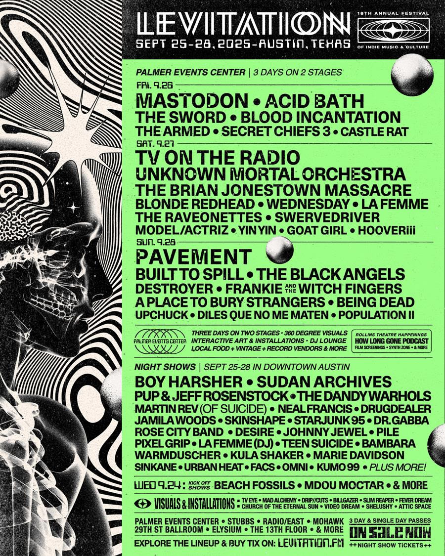 LEVITATION Announces 2025 Lineup + New Location: TV On The Radio, Pavement, Boy Harsher, Built To Spill, Blood Incantation, Marie Davidson, UMO, Sudan Archives & Many More