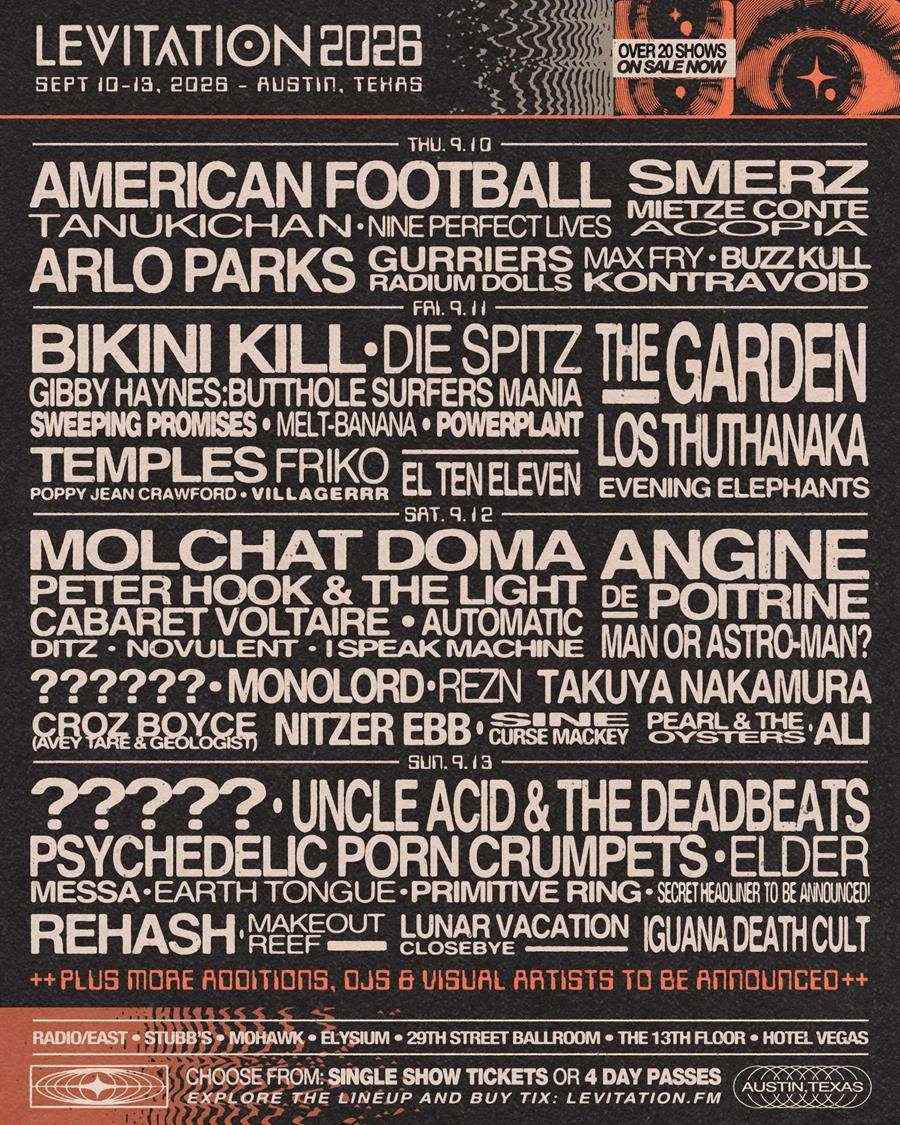 LEVITATION 2026 Announces Lineup: Bikini Kill, American Football, Peter Hook, Smerz, The Garden, Arlo Parks, Angine de Poitrine, Die Spitz, Molchat Doma & more